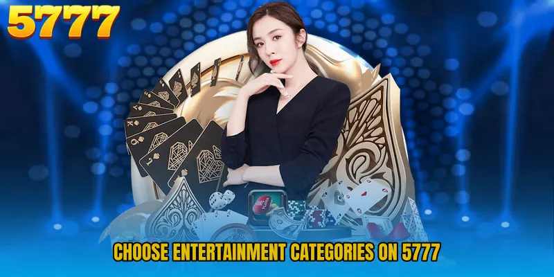 Choose Entertainment Categories on 5777